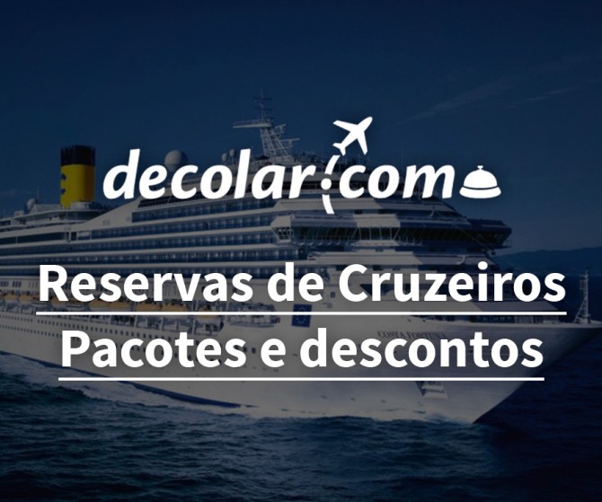 Decolar Cruzeiros – Pacotes e Descontos