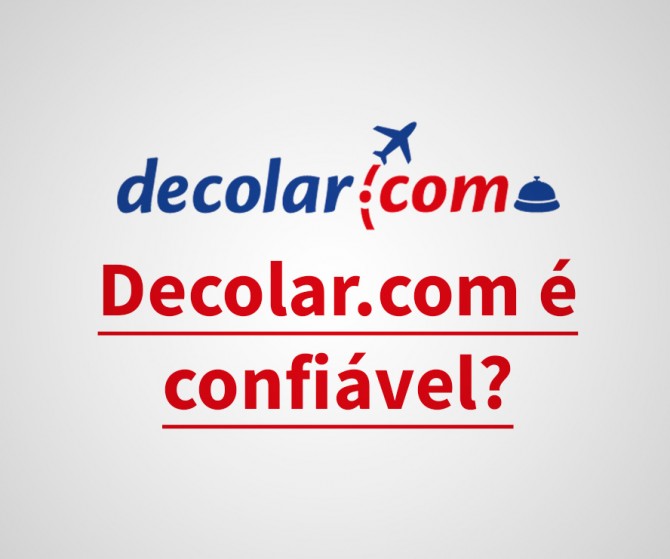Decolar é confiável e seguro?